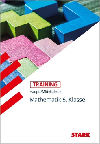 Buchcover und Innenansicht für das Buch: STARK Training Haupt-/Mittelschule - Mathematik 6. Klasse