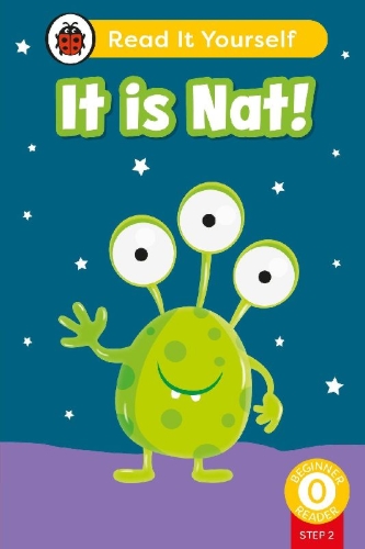 Buchcover und Innenansicht für das Buch: It is Nat! (Phonics Step 2): Read It Yourself - Level 0 Beginner Reader