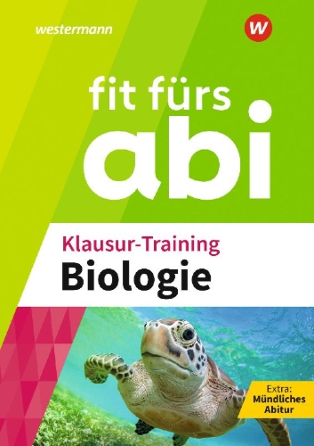 Buchcover und Innenansicht für das Buch: Fit fürs Abi. Klausur-Training Biologie