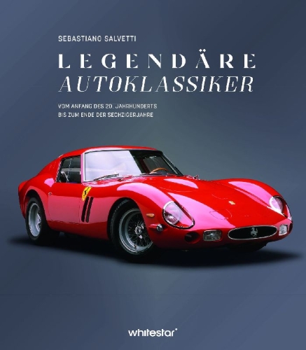 Buchcover und Innenansicht für das Buch: Legendäre Autoklassiker
