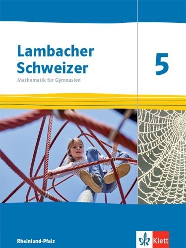 Buchcover und Innenansicht für das Buch: Lambacher Schweizer Mathematik 5. Schülerbuch Klasse 5. Ausgabe Rheinland-Pfalz 2021