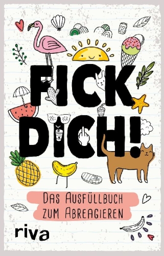 Buchcover und Innenansicht für das Buch: Fick dich! - Das Ausfüllalbum