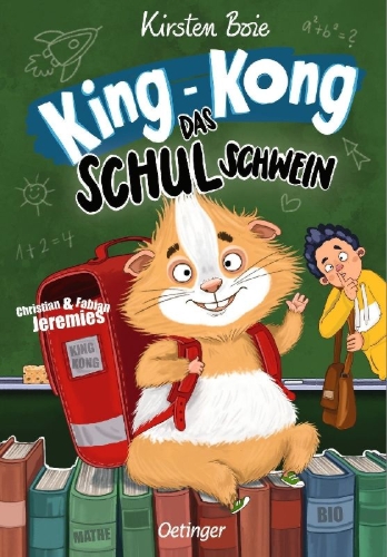 Buchcover und Innenansicht für das Buch: King-Kong, das Schulschwein