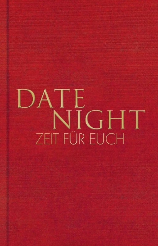 Buchcover und Innenansicht für das Buch: Date Night - Zeit für euch