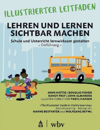 Buchcover und Innenansicht für das Buch: Illustrierter Leitfaden: Lehren und Lernen sichtbar machen