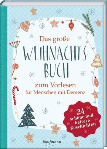 Buchcover und Innenansicht für das Buch: Das große Weihnachtsbuch zum Vorlesen für Menschen mit Demenz