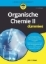 Buchcover und Innenansicht für das Buch: Organische Chemie II für Dummies