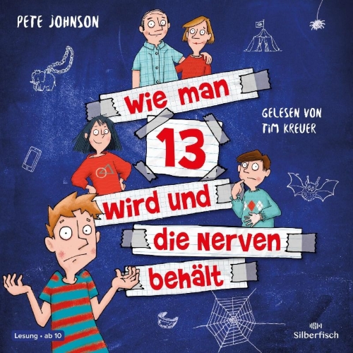 Buchcover und Innenansicht für das Buch: Wie man 13 wird und die Nerven behält  (Wie man 13 wird Bd. 5)