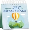 Buchcover und Innenansicht für das Buch: Nimm dir Zeit für große Träume