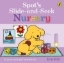 Buchcover und Innenansicht für das Buch: Spot's Slide and Seek: Nursery