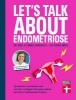 Buchcover und Innenansicht für das Buch: Let's talk about Endometriose