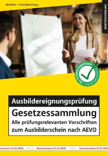 Buchcover und Innenansicht für das Buch: Ausbildereignungsprüfung Gesetzessammlung