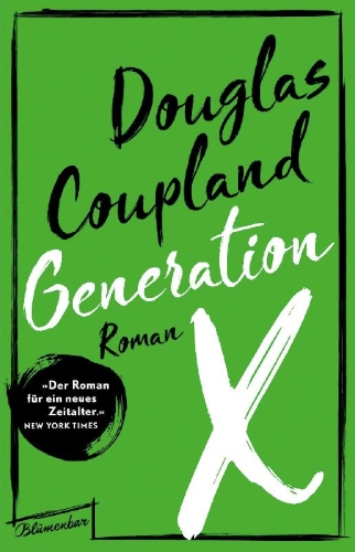 Buchcover und Innenansicht für das Buch: Generation X. Tales for an Accelerated Culture