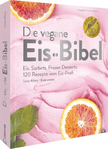 Buchcover und Innenansicht für das Buch: Die vegane Eis-Bibel