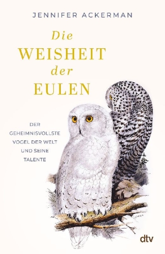 Buchcover und Innenansicht für das Buch: Die Weisheit der Eulen