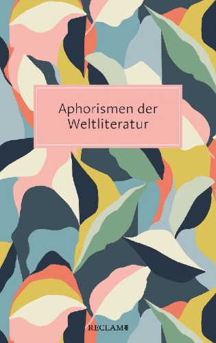 Buchcover und Innenansicht für das Buch: Aphorismen der Weltliteratur