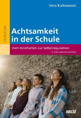 Buchcover und Innenansicht für das Buch: Achtsamkeit in der Schule
