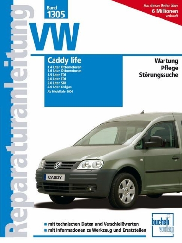Buchcover und Innenansicht für das Buch: VW Caddy life ab Modelljahr 2004