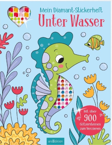 Buchcover und Innenansicht für das Buch: Mein Diamant-Stickerheft - Unter Wasser