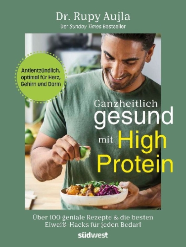 Buchcover und Innenansicht für das Buch: Ganzheitlich gesund mit High Protein