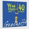 Buchcover und Innenansicht für das Buch: Geschafft! Was Mann mit 40 nicht mehr tun muss!