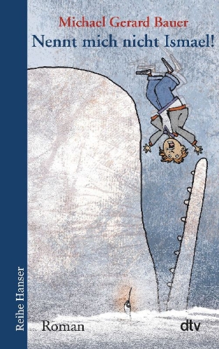Buchcover und Innenansicht für das Buch: Don't Call Me Ismael! (Omnibus Books, an imprint of Scholastic Australia)