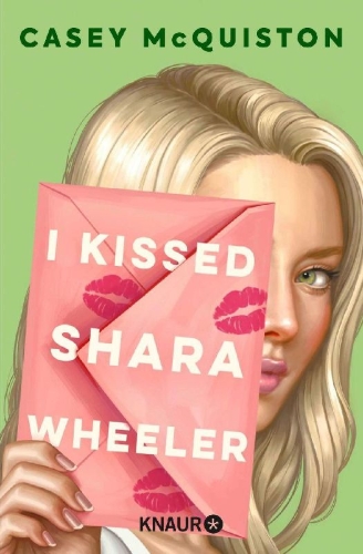 Buchcover und Innenansicht für das Buch: I Kissed Shara Wheeler