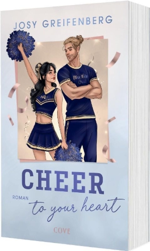 Buchcover und Innenansicht für das Buch: Cheer to Your Heart (Cheer 2)
