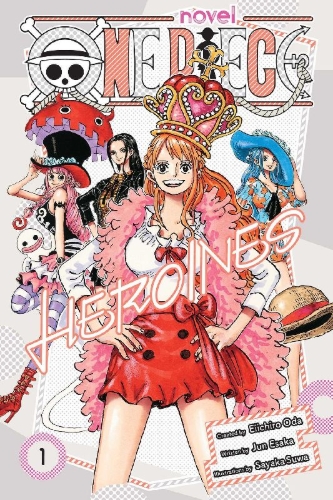 Buchcover und Innenansicht für das Buch: One Piece: Heroines, Vol. 1