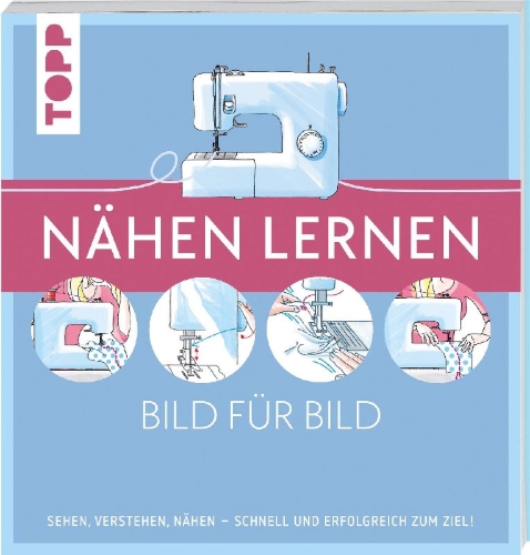 Buchcover und Innenansicht für das Buch: Nähen lernen Bild für Bild