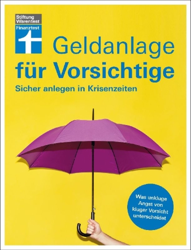 Buchcover und Innenansicht für das Buch: Geldanlage für Vorsichtige
