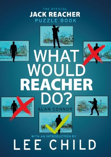 Buchcover und Innenansicht für das Buch: What Would Reacher Do?