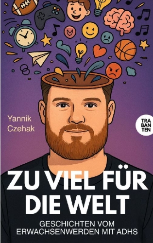 Buchcover und Innenansicht für das Buch: Zu viel für die Welt