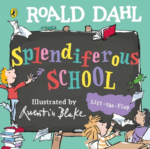 Buchcover und Innenansicht für das Buch: Roald Dahl: Splendiferous School