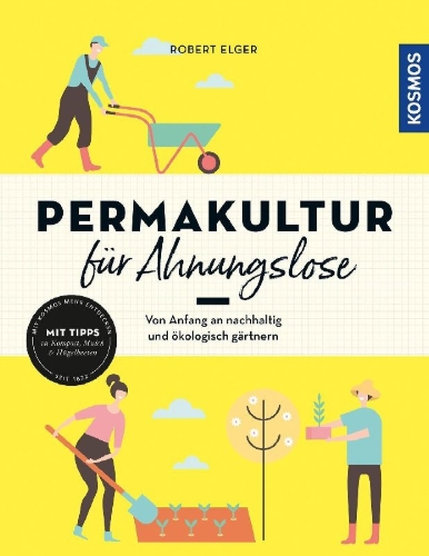 Buchcover und Innenansicht für das Buch: Permakultur für Ahnungslose