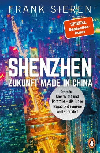 Buchcover und Innenansicht für das Buch: Shenzhen - Zukunft Made in China