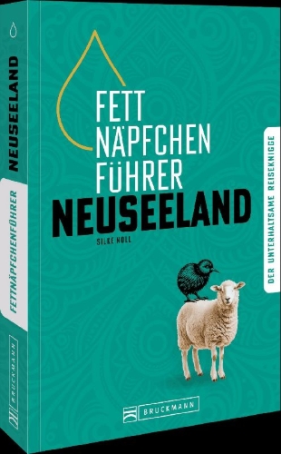 Buchcover und Innenansicht für das Buch: Fettnäpfchenführer Neuseeland