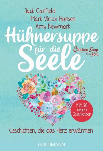 Buchcover und Innenansicht für das Buch: Chicken Soup for the Soul. 20th Anniversary Edition