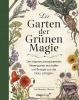 Buchcover und Innenansicht für das Buch: Der Garten der Grünen Magie