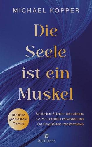 Buchcover und Innenansicht für das Buch: Die Seele ist ein Muskel