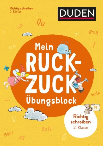 Buchcover und Innenansicht für das Buch: Mein Ruckzuck-Übungsblock Richtig schreiben 2. Klasse