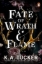 Buchcover und Innenansicht für das Buch: A Fate of Wrath and Flame