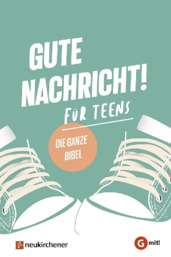 Buchcover und Innenansicht für das Buch: Gute Nachricht! Für Teens
