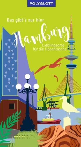 Buchcover und Innenansicht für das Buch: Das gibt's nur hier Hamburg
