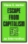 Buchcover und Innenansicht für das Buch: Escape from Capitalism