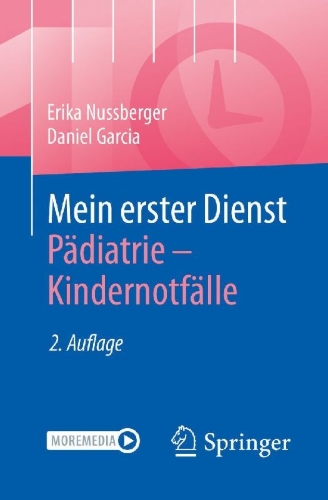 Buchcover und Innenansicht für das Buch: Mein erster Dienst Pädiatrie - Kindernotfälle