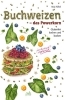 Buchcover und Innenansicht für das Buch: Buchweizen - das Powerkorn