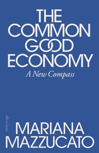 Buchcover und Innenansicht für das Buch: The Common Good Economy