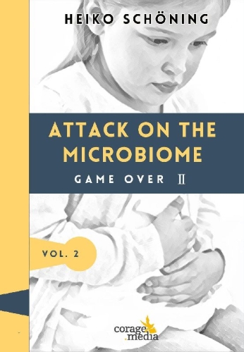 Buchcover und Innenansicht für das Buch: Angriff aufs Mikrobiom