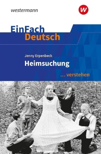 Buchcover und Innenansicht für das Buch: Heimsuchung. EinFach Deutsch ... verstehen. Gymnasiale Oberstufe